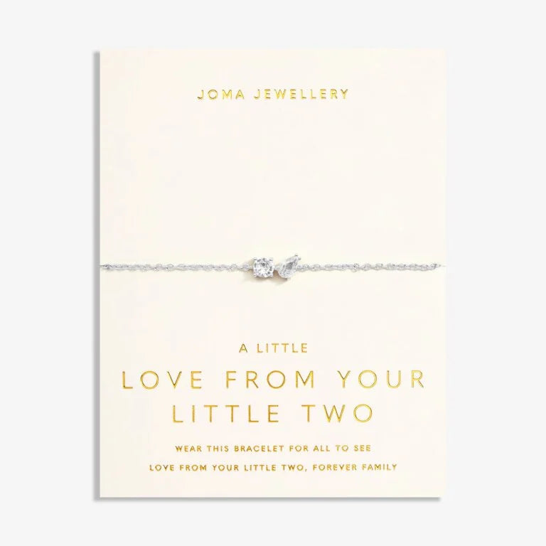 Joma Jewellery | Bracelet - Love From Your Little Two