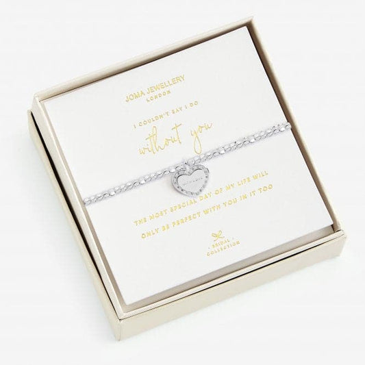 Joma Jewellery | Bridal - I Couldn't Say I Do Without You Bracelet