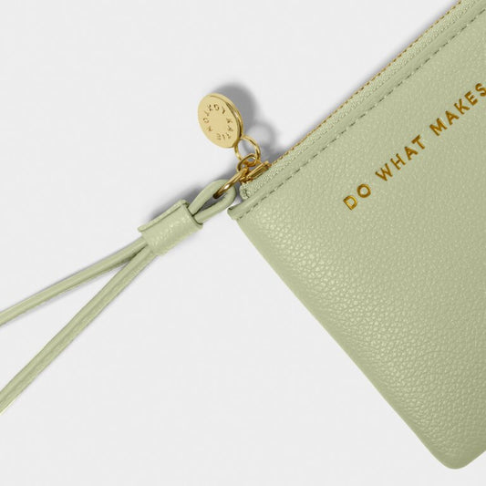 Katie Loxton Positivity Pouch | Sage "Do What Makes Your Heart Happy'