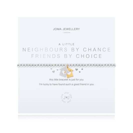 Joma Jewellery a little Neighbours By Chance, Friends By Choice Bracelet