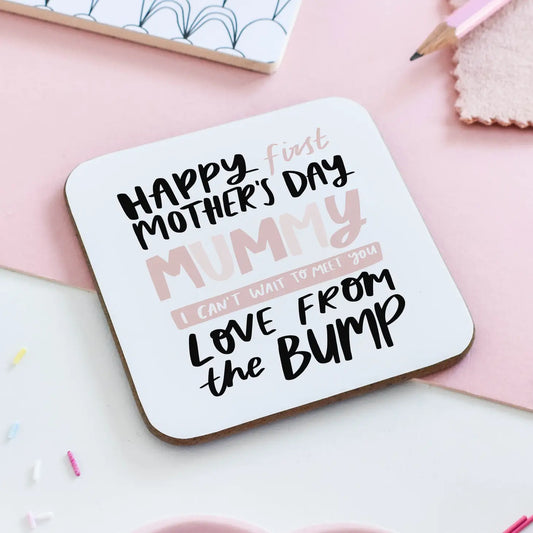 Coaster | Happy First Mothers Day